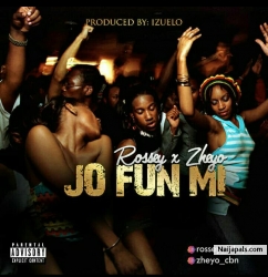 Jo Fun Mi by Rossey Ft Zheyo