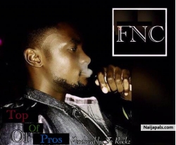 “Top Of Pros” by FNC – ft. Tr Rockz (Prod. By Tr Rockz)