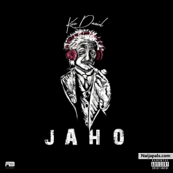 Jaho by Kizz Daniel