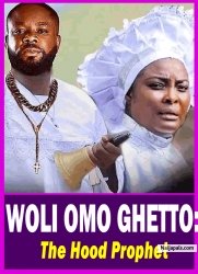 WOLI OMO GHETTO: The Hood Prophet -  Yoruba Movie 2025 Drama Ibrahim Yekini | Ronke Odusanya