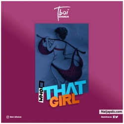 who be that girl by T Boi Khorus
