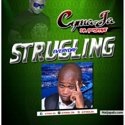 Struggling Everyday by Cyma Ja