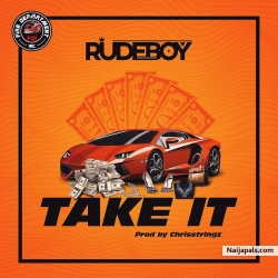 Take It by Rudeboy