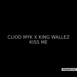 #kissme by cliod myk X bigwallez