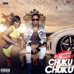 Chuku Chuku by Burning Soundz