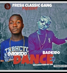 DANCE by DASKIDO X BADKIDO