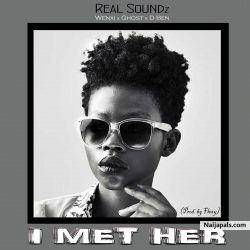 I met her by real soundz(feat. D Ben, ghost,  Wenxi) 
