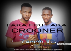 FAKA FIKI FAKA by Legion XG