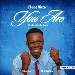 You Are by Ebube Victor