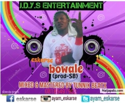 Bowale by eskarse
