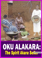 OKU ALAKARA: The Spirit Akara Seller - Yoruba Movie 2025 Drama Abeni Agbon | Alapini Oosa