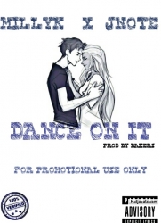Dance on it by Milly K ft  Jnote