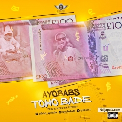 Towo Bade by Ayobabs