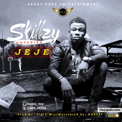 JEJE by Skillzy Onyedika 