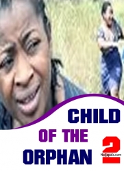 CHILD OF THE ORPHAN 2