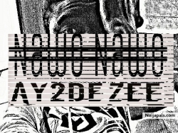 NaWo NaWo Ft Gideozy by Ay2dezee & Gideozy