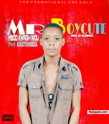 Msoo Kwagh wou (Ft. Nazynigma) by Mr Boycute