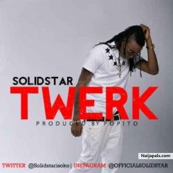 Twerk by Solidstar