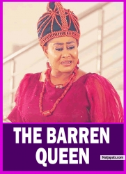 THE BARREN QUEEN | NGOZI EZEONU Latest Nigerian Movie