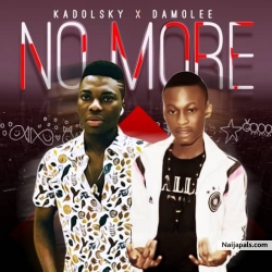 No More by Kadolsky ft Damolee