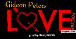 Love forever by Gideon peters