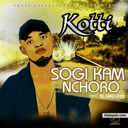 Sogi Kam Nchoro by Kotti