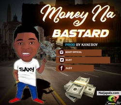 Money_Na_Bastard by Saxy