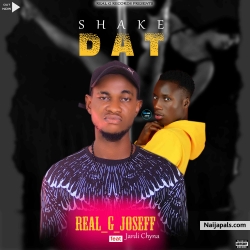 Shake that by REALG JOSSEFF ft Jardi Chyna