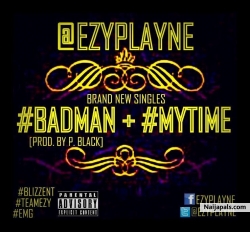 MY TIME by EZY PLAYNE