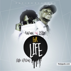 Runtown feat. Iceboy by ''For life'' ( igbo version)