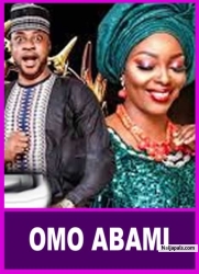 OMO ABAMI - A Nigerian Yoruba Movie Starring Odunlade Adekola | Digboluja | Babatunde Aderinoye