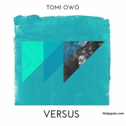 Versus by Tomi Owo
