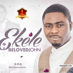 Ekele by Mr BelovedJohn