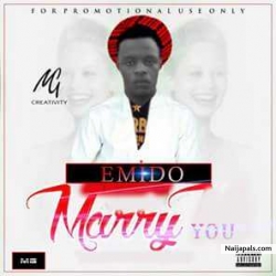 MARRY YOU by EMIDO