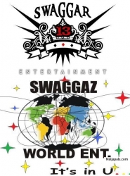 SWAGGAR13 ENT. <~&~> SWA