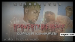 Poverty die remix by Olamide ft iceparkfresh