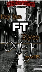 Oti Sure Ju by Kay Que Ft Zlyco