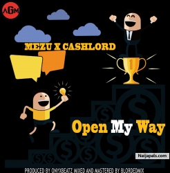 Open My Way feat. Cashlord by Mezu
