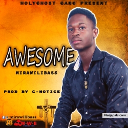 Great music by Mirawilibass, this one will keep you banging on your headphone day by night. What a way to give praise to God. Listen, Download and share with friends. 