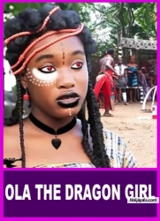 OLA THE DRAGON GIRL -- African Nigerian Movies 2023