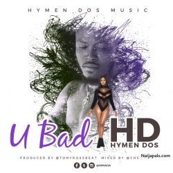 U BaD by HD