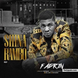 Shina Rambo-(prod. Yuzybeat) by Fagrin