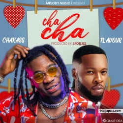 Cha Cha by Charass x Flavour