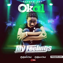 My Feelings by Okal