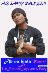 Na Biala remix by AB SAMY RANKIN