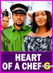 HEART OF A CHEF (SEASON 6) - 2025 Latest Nigerian Nollywood Movie ||Trending Nollywood Movie
