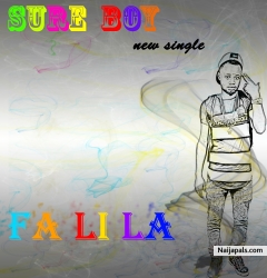 FALILA by SURE BOY IBILE 