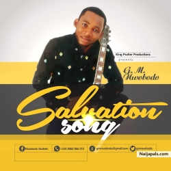 GM NWOBODO by SALVATION SONG