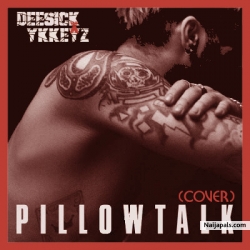 Pillowtalk Freestyle cover by Deesick X YKKEYS 