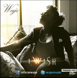 I Wish by Waje